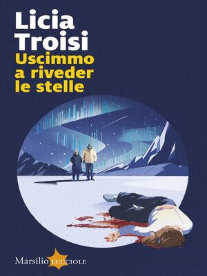 cover image of Uscimmo a riveder le stelle